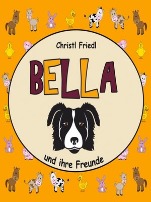 cover image of BELLA und ihre Freunde